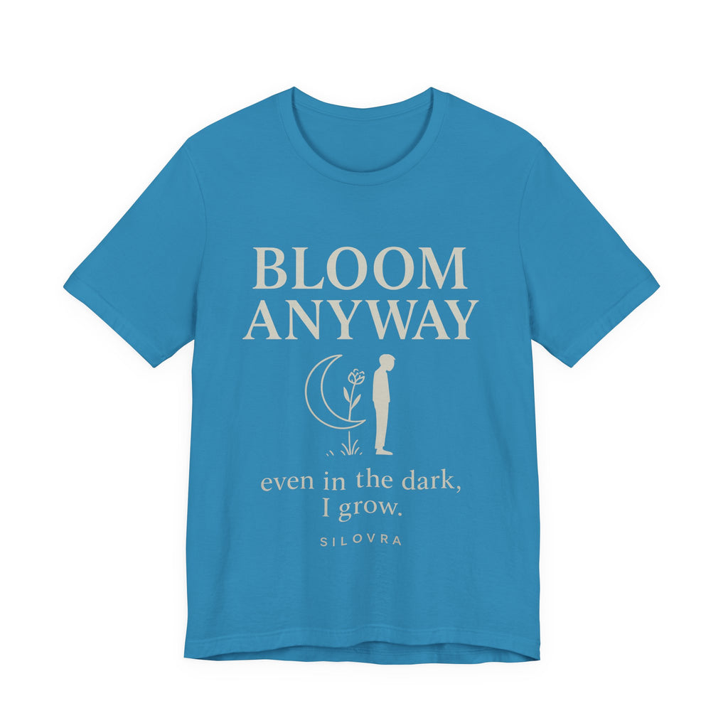Bloom Anyway — Minimal Streetwear Tee by SILOVRA