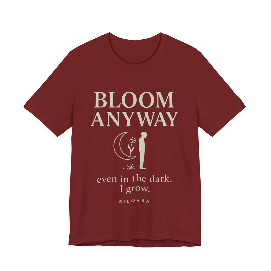 Bloom Anyway — Minimal Streetwear Tee by SILOVRA
