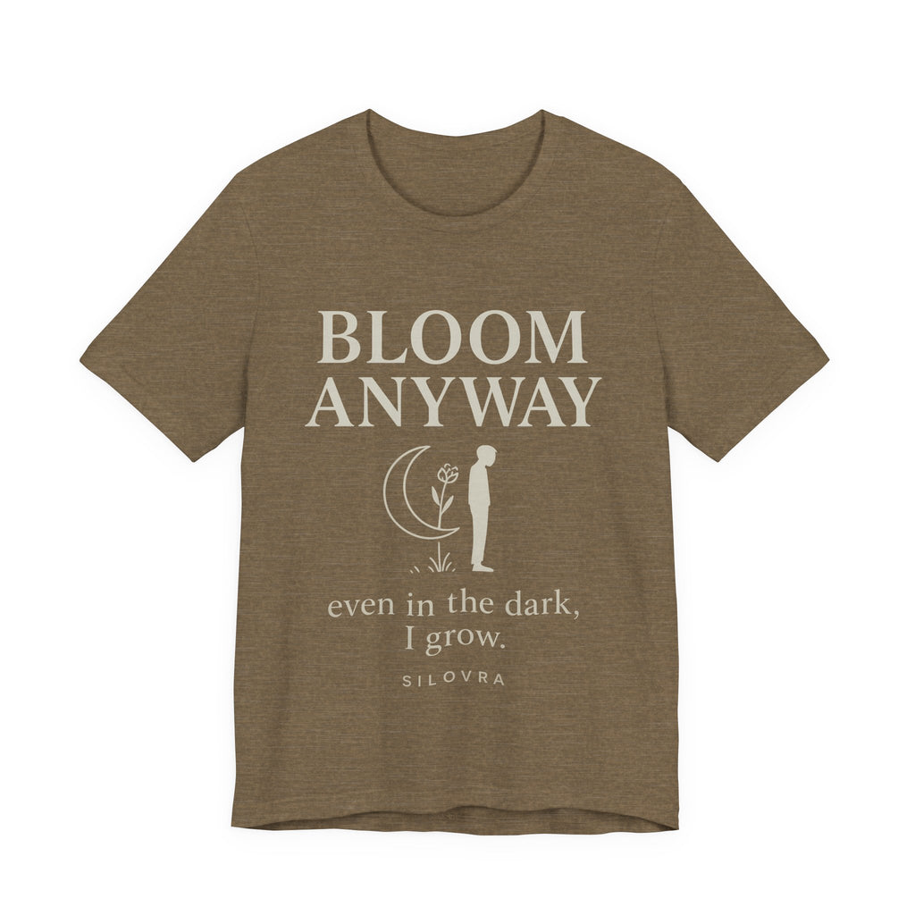 Bloom Anyway — Minimal Streetwear Tee by SILOVRA